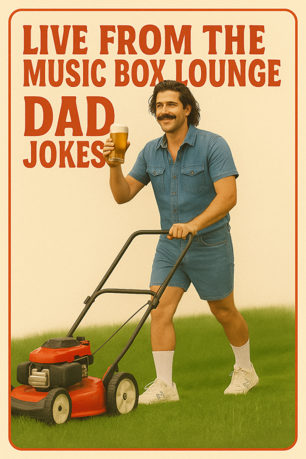 The Dad Jokes Show MBL Variety Show